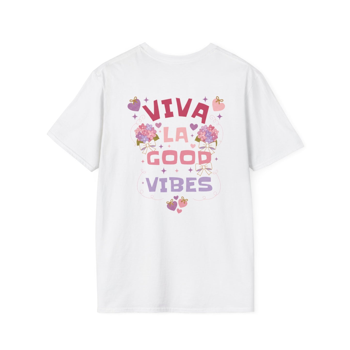 Viva La Good Vibes T-Shirt