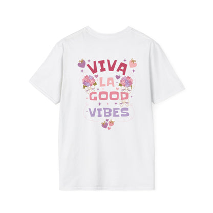 Viva La Good Vibes T-Shirt