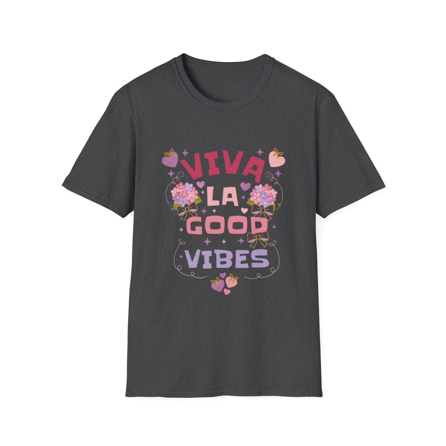 Viva La Good Vibes T-Shirt