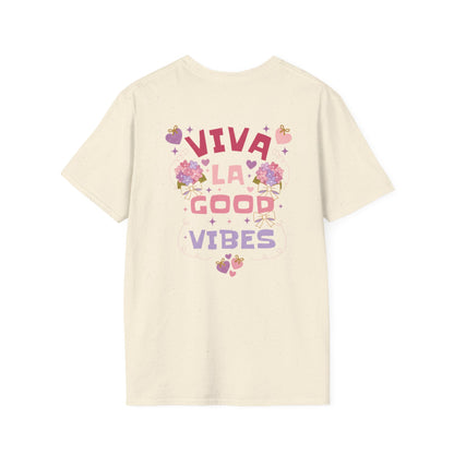 Viva La Good Vibes T-Shirt