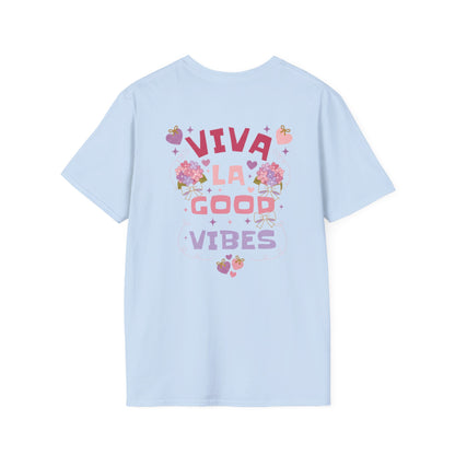 Viva La Good Vibes T-Shirt