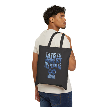 Tote Bag — “Life Is Short, But My TBR Is” Canvas Book Lover Tote